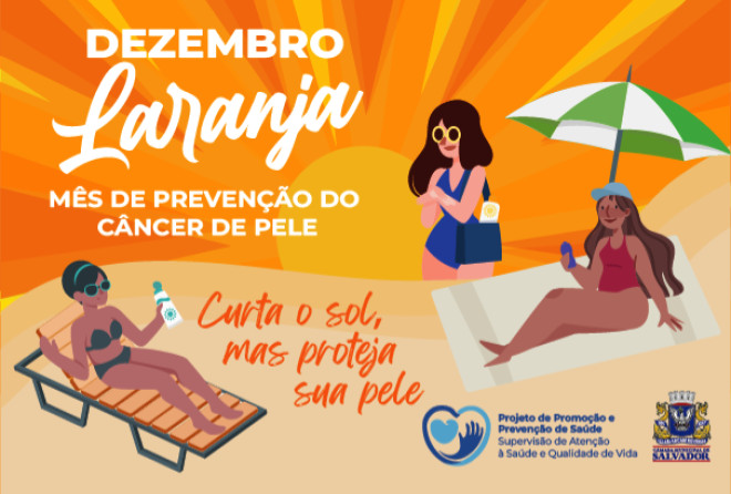 Dezembro laranja: Câmara faz alerta sobre o câncer de pele