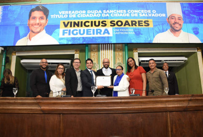 Chef Vini Figueira é agora cidadão de Salvador