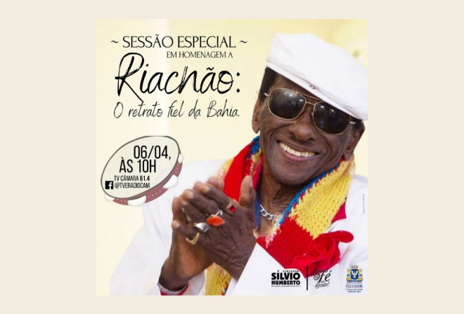 Sessão especial vai homenagear Riachão