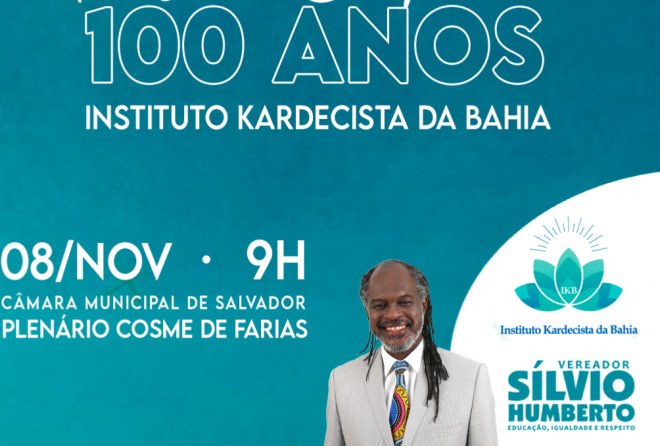 Câmara homenageará 100 anos do Instituto Kardecista da Bahia