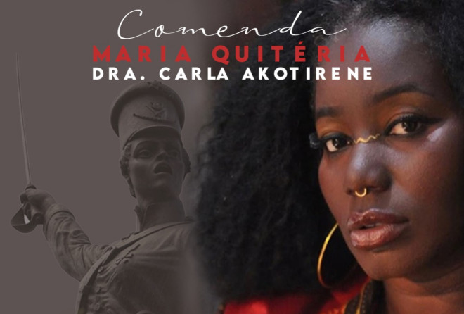 Carla Akotirene vai receber Comenda Maria Quitéria no dia 24
