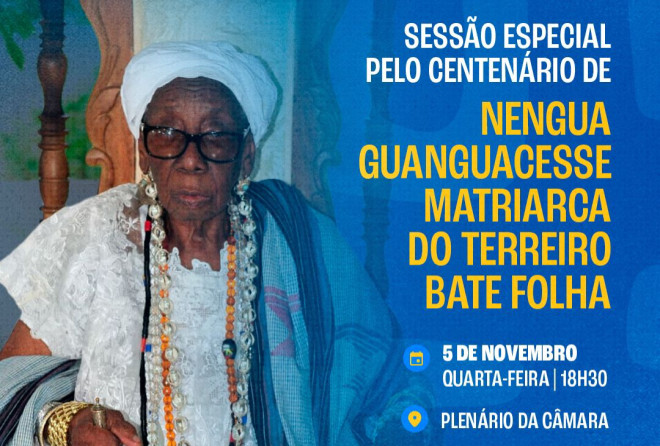 Câmara fará homenagem póstuma a Nengua Guanguacesse nesta quarta-feira (5)