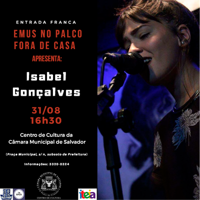Isabel Gonçalves é a atração do EMus no Palco Fora de Casa