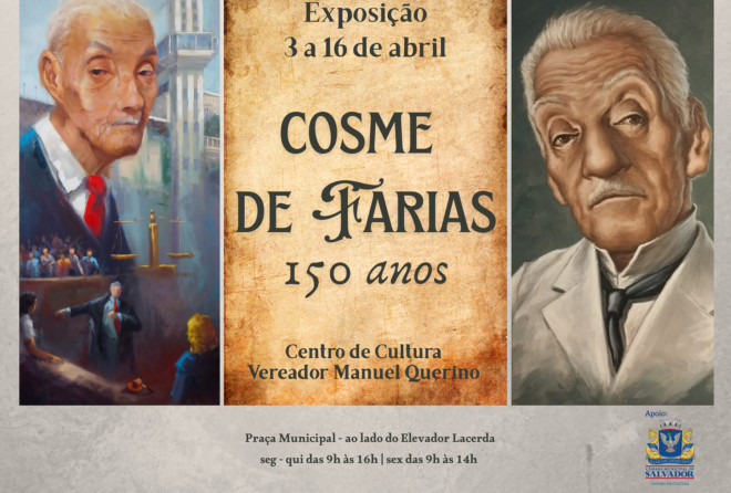 Exposição marca homenagens aos 150 anos de Cosme de Farias
