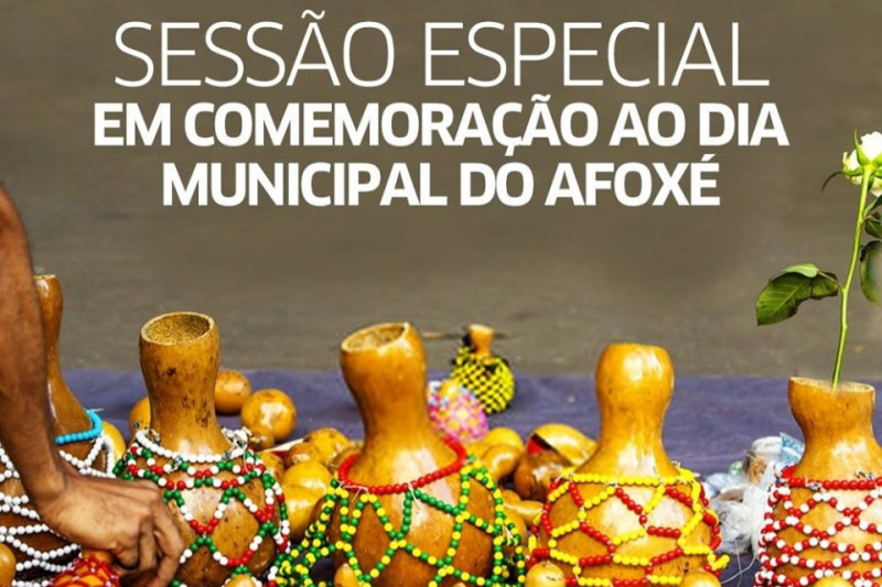 Dia Municipal do Afoxé é celebrado na Câmara
