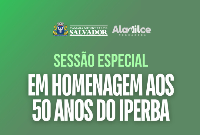 Câmara festeja os 50 anos do Iperba em sessão especial