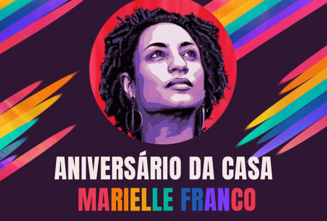 Aniversário da Casa de Acolhimento Marielle Franco Brasil