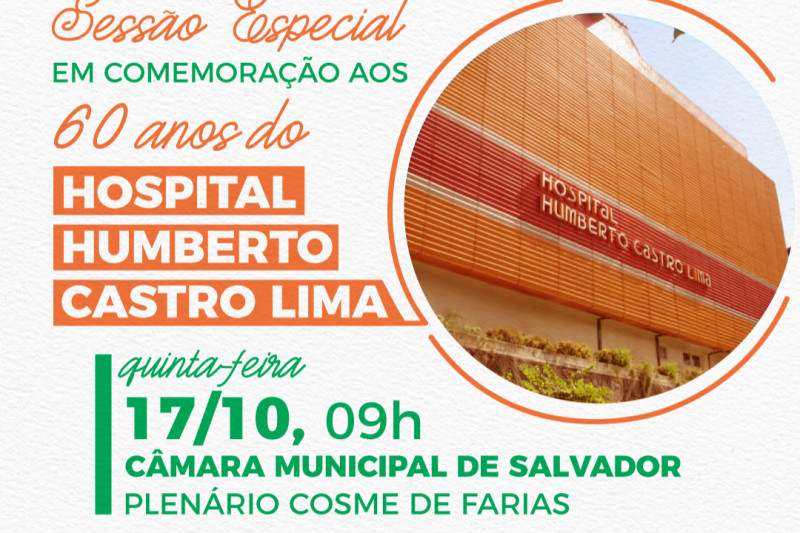 Hospital Humberto Castro Lima será  homenageado em sessão especial