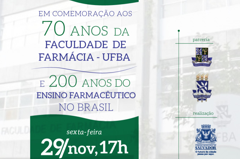 Câmara homenageia Faculdade de Farmácia da UFBA