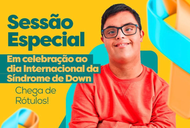 Câmara Municipal de Salvador celebra Dia Internacional da Síndrome de Down
