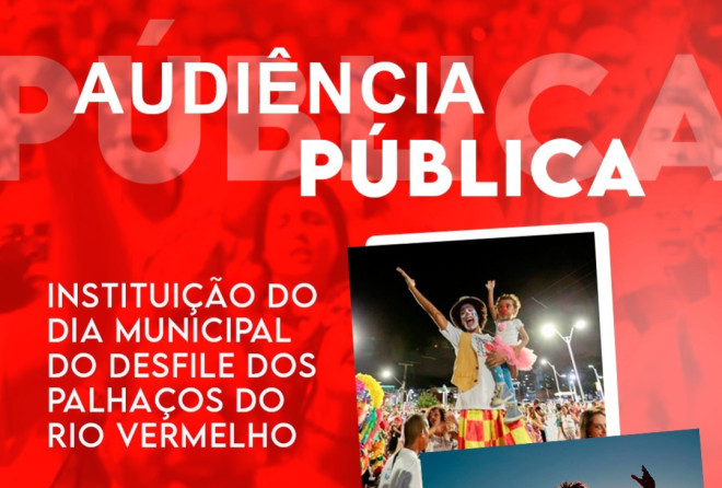 Audiência discute calendarização do desfile dos Palhaços do Rio Vermelho
