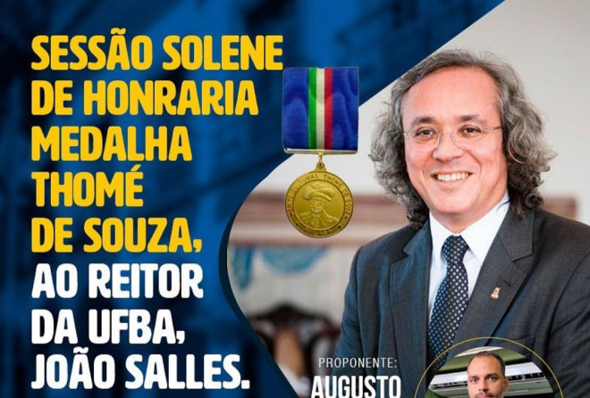 Câmara homenageia reitor da Ufba com Medalha Thomé de Souza