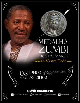 Legado de Mestre Dedé é reconhecido  com outorga da Medalha Zumbi