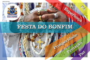 Festa do Bonfim “celebra a fé e revigora a vida de Salvador”